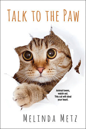 Talk to the Paw Paperback by Melinda Metz
