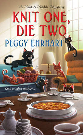 Knit One, Die Two Paperback by Peggy Ehrhart