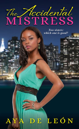 The Accidental Mistress Paperback by Aya de León