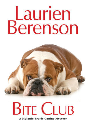 Bite Club Hardcover by Laurien Berenson