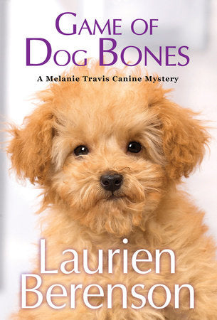 Game of Dog Bones Paperback by Laurien Berenson