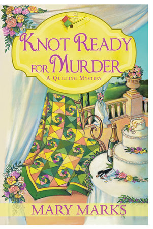 Knot Ready for Murder Paperback by Mary Marks
