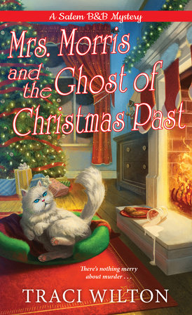 Mrs. Morris and the Ghost of Christmas Past Paperback by Traci Wilton