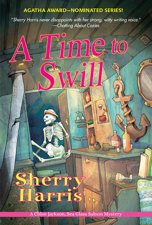 A Time to Swill Paperback by Sherry Harris