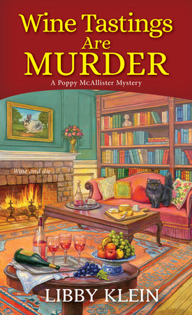 Wine Tastings Are Murder Paperback by Libby Klein