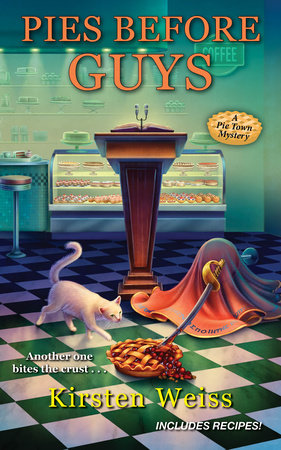 Pies before Guys Paperback by Kirsten Weiss