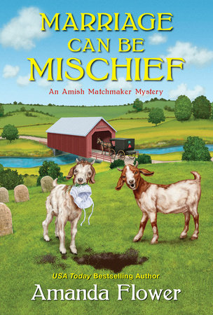 Marriage Can Be Mischief Paperback by Amanda Flower
