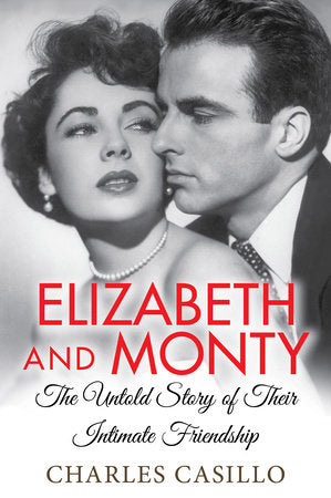 Elizabeth and Monty Paperback by Charles Casillo