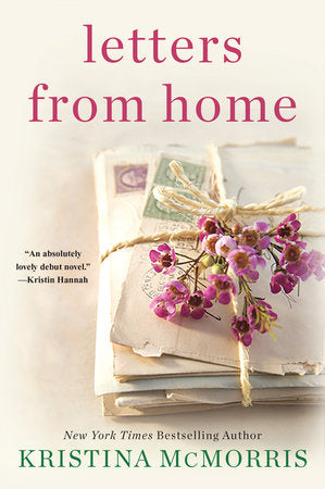 Letters from Home Paperback by Kristina McMorris
