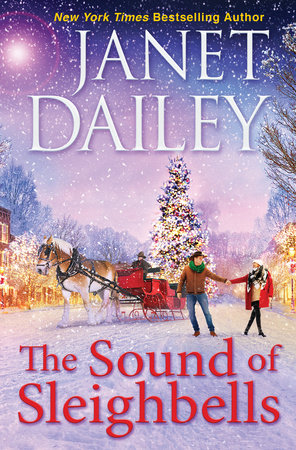 The Sound of Sleighbells Hardcover by Janet Dailey