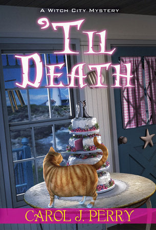 'Til Death MM by Carol J. Perry