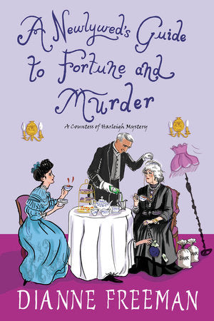 A Newlywed's Guide to Fortune and Murder Paperback by Dianne Freeman