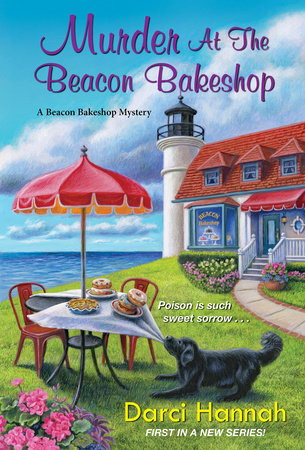 Murder at the Beacon Bakeshop Paperback by Darci Hannah
