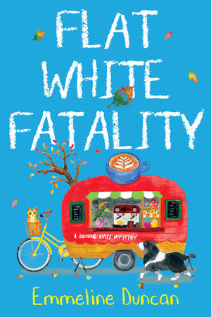 Flat White Fatality Paperback by Emmeline Duncan