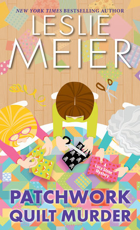 Patchwork Quilt Murder MM by Leslie Meier