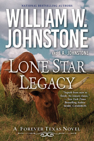 Lone Star Legacy Paperback by William W. Johnstone; J.A. Johnstone