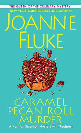 Caramel Pecan Roll Murder MM by Joanne Fluke