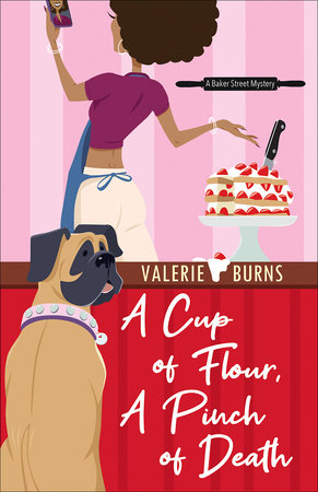 A Cup of Flour, A Pinch of Death Paperback by Valerie Burns