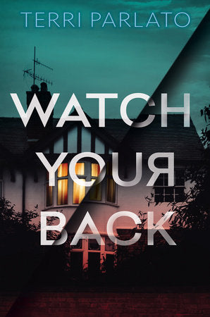 Watch Your Back TR by Terri Parlato