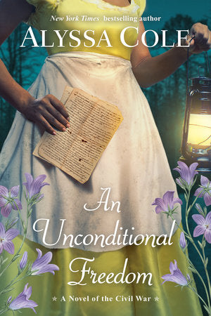 An Unconditional Freedom Paperback by Alyssa Cole