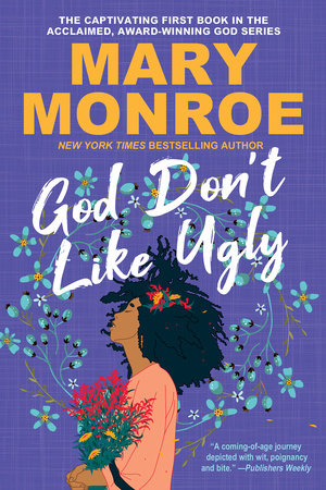 God Don't Like Ugly Paperback by Mary Monroe