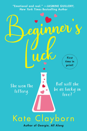 Beginner's Luck Paperback by Kate Clayborn