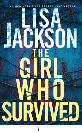 The Girl Who Survived Paperback by Lisa Jackson