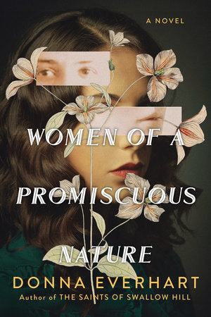 Women of a Promiscuous Nature Paperback by Donna Everhart