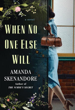When No One Else Will Paperback by Amanda Skenandore