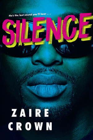 Silence Paperback by Zaire Crown