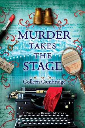 Murder Takes the Stage TR by Colleen Cambridge