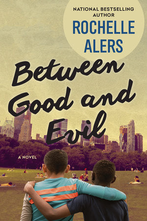 Between Good and Evil Paperback by Rochelle Alers