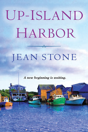 Up Island Harbor Paperback by Jean Stone