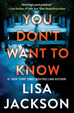 You Don't Want To Know Paperback by Lisa Jackson