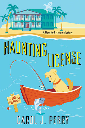 Haunting License Paperback by Carol J. Perry