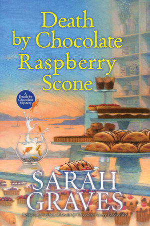 Death by Chocolate Raspberry Scone TR by Sarah Graves