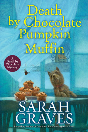 Death by Chocolate Pumpkin Muffin TR by Sarah Graves