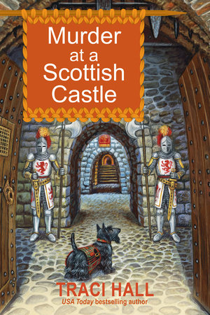 Murder at a Scottish Castle Paperback by Traci Hall