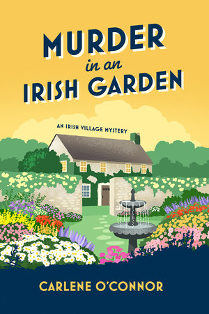 Murder in an Irish Garden Paperback by Carlene O'Connor