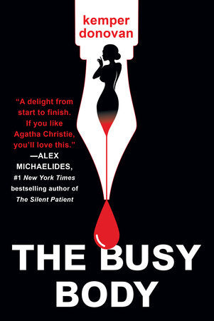 The Busy Body Paperback by Kemper Donovan