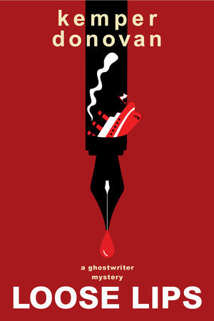 Loose Lips Paperback by Kemper Donovan