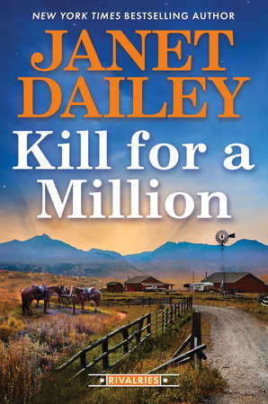 Kill for a Million Hardcover by Janet Dailey