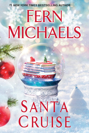 Santa Cruise Paperback by Fern Michaels
