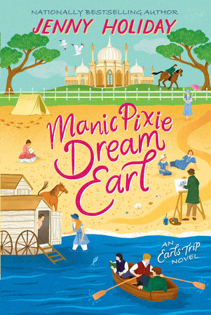 Manic Pixie Dream Earl Paperback by Jenny Holiday
