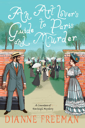 An Art Lover's Guide to Paris and Murder Paperback by Dianne Freeman