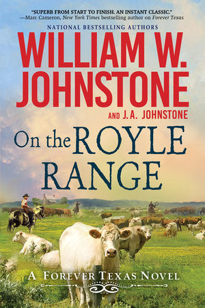 On the Royle Range Paperback by William W. Johnstone; J.A. Johnstone