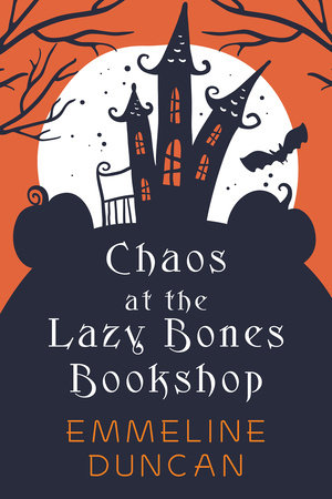 Chaos at the Lazy Bones Bookshop Paperback by Emmeline Duncan
