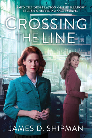 Crossing the Line Paperback by James D. Shipman