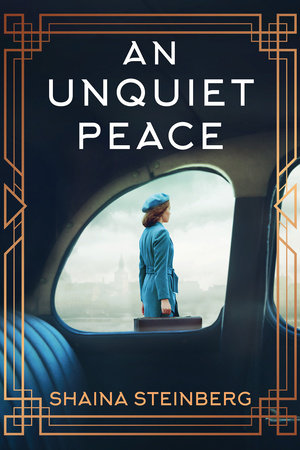 An Unquiet Peace TR by Shaina Steinberg