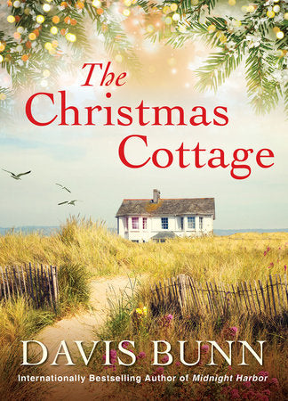 The Christmas Cottage Hardcover by Davis Bunn